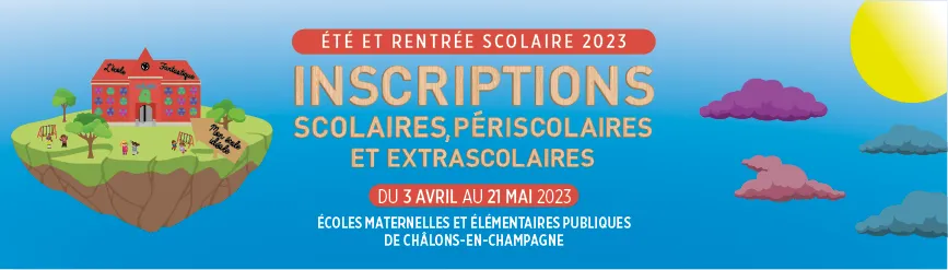 Campagne d’inscriptions scolaires, périscolaires et extrascolaires 2023
